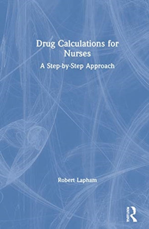 Drug Calculations for Nurses
