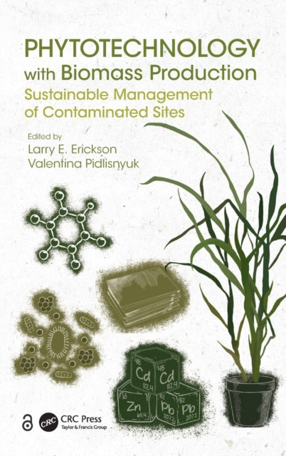 Book cover of: Phytotechnology with Biomass Production. By: L. E. Erickson