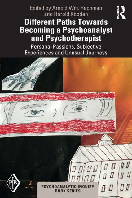 Different Paths Towards Becoming a Psychoanalyst and Psychotherapist