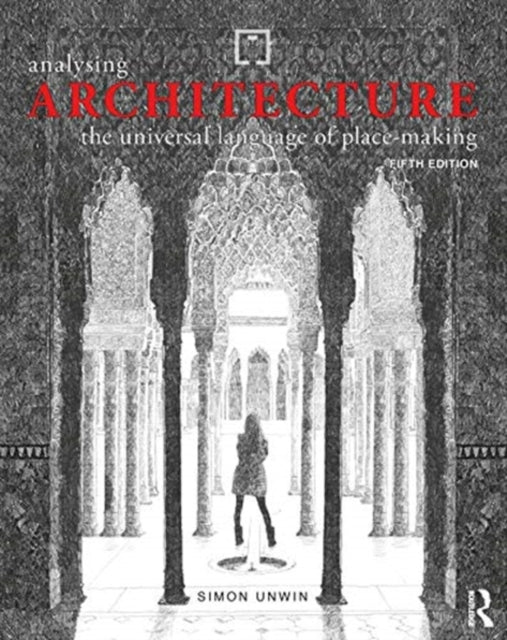 Book cover of: Analysing Architecture. By: Simon Unwin