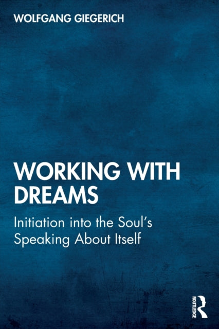 Working With Dreams