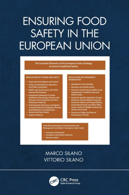 Book cover of: Ensuring Food Safety in the European Union. By: V. Silano
