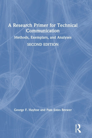 Research Primer for Technical Communication