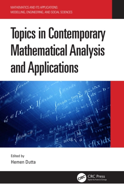 Book cover of: Topics in Contemporary Mathematical Analysis and Applications