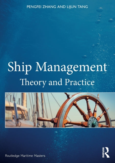 Book cover of: Ship Management. By: Pengfei Zhang