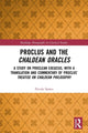 Book cover of: Proclus and the Chaldean Oracles. By: Nicola Spanu