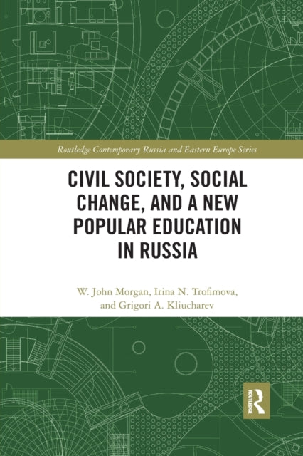 Civil Society, Social Change, and a New Popular Education in Russia