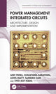 Book cover of: Power Management Integrated Circuits. By: Amit Patra