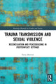 Book cover of: Trauma Transmission and Sexual Violence. By: Nena Mocnik