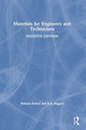 Book cover of: Materials for Engineers and Technicians. By: W. Bolton