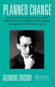 Book cover of: Planned Change. By: Gilmore Crosby