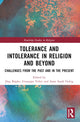 Book cover of: Tolerance and Intolerance in Religion and Beyond. By: Anne Sarah Matviyets