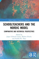 Book cover of: Schoolteachers and the Nordic Model. By: Jesper Eckhardt Larsen