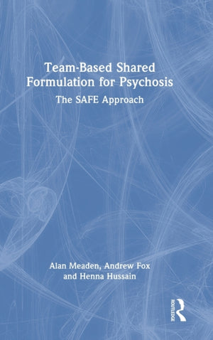 Team-Based Shared Formulation for Psychosis