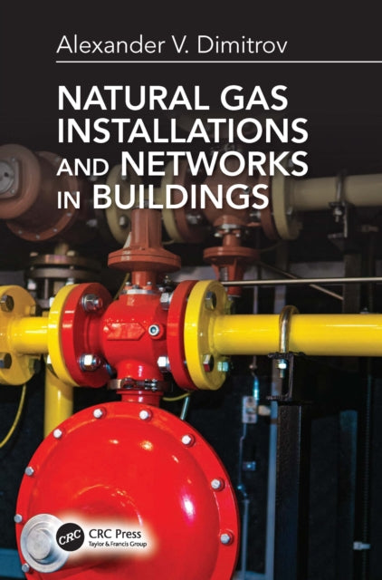 Book cover of: Natural Gas Installations and Networks in Buildings