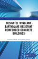 Book cover of: Design of Wind and Earthquake Resistant Reinforced Concrete Buildings. By: Somnath Ghosh