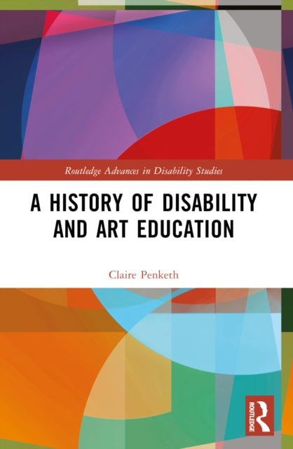 A History of Disability and Art Education