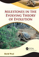 Book cover of: Milestones in the Evolving Theory of Evolution. By: David Wool