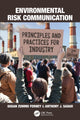 Book cover of: Environmental Risk Communication. By: Susan Zummo Forney