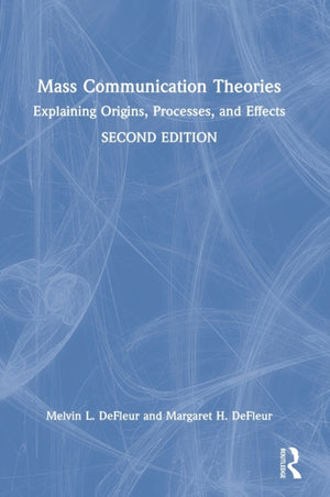 Mass Communication Theories