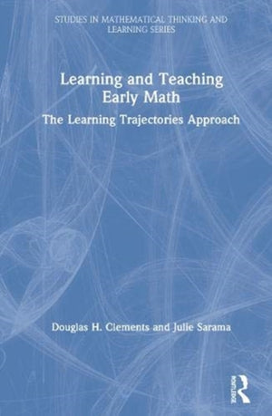 Learning and Teaching Early Math