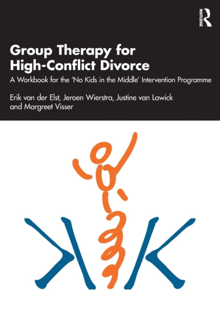 Book cover of: Group Therapy for High-Conflict Divorce. By: Erik van der Elst