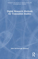 Book cover of: Digital Research Methods for Translation Studies. By: Julie McDonough Dolmaya