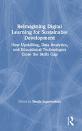 Reimagining Digital Learning for Sustainable Development
