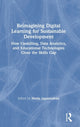 Book cover of: Reimagining Digital Learning for Sustainable Development. By: Sheila Jagannathan