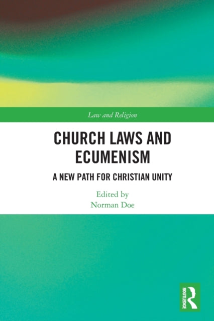 Book cover of: Church Laws and Ecumenism. By: Norman Doe