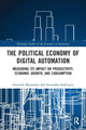 Book cover of: Political Economy of Digital Automation. By: Sreenath Majumder