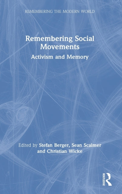 Remembering Social Movements