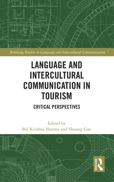 Book cover of: Language and Intercultural Communication in Tourism