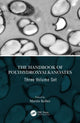 Book cover of: Handbook of Polyhydroxyalkanoates, Three Volume Set. By: Martin Koller