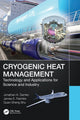 Book cover of: Cryogenic Heat Management. By: Jonathan Demko