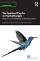 Book cover of: Spiritual Psyche in Psychotherapy. By: Willow Pearson