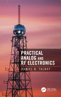 Practical Analog and RF Electronics