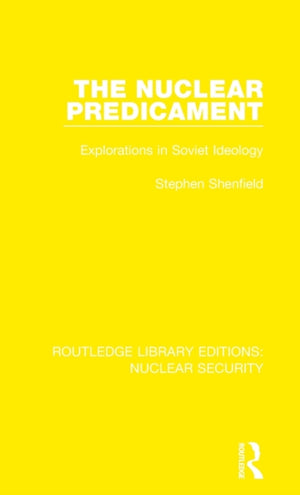 The Nuclear Predicament