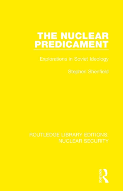 Book cover of: Nuclear Predicament. By: Stephen Shenfield