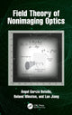 Book cover of: Field Theory of Nonimaging Optics. By: Angel Garcia-Botella