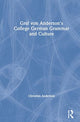 Book cover of: Graf von Anderson's College German Grammar and Culture. By: Christian Anderson
