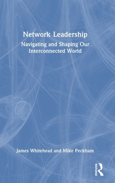 Book cover of: Network Leadership