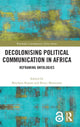 Book cover of: Decolonising Political Communication in Africa. By: Beschara Sharlene Karam