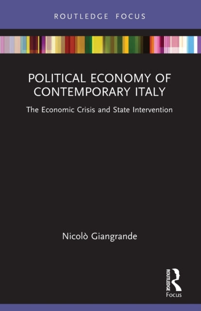 Book cover of: Political Economy of Contemporary Italy. By: Nicolò Giangrande
