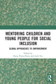 Book cover of: Mentoring Children and Young People for Social Inclusion. By: Òscar Prieto-Flores