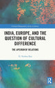 Book cover of: India, Europe and the Question of Cultural Difference