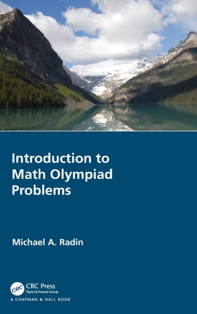 Book cover of: Introduction to Math Olympiad Problems. By: Michael A. Radin