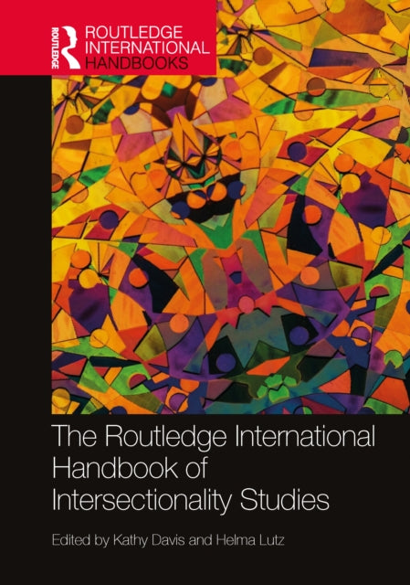Book cover of: Routledge International Handbook of Intersectionality Studies. By: Kathy Davis