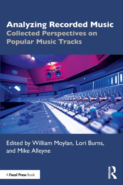 Book cover of: Analyzing Recorded Music. By: William Moylan