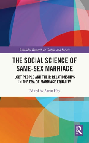 Social Science of Same-Sex Marriage